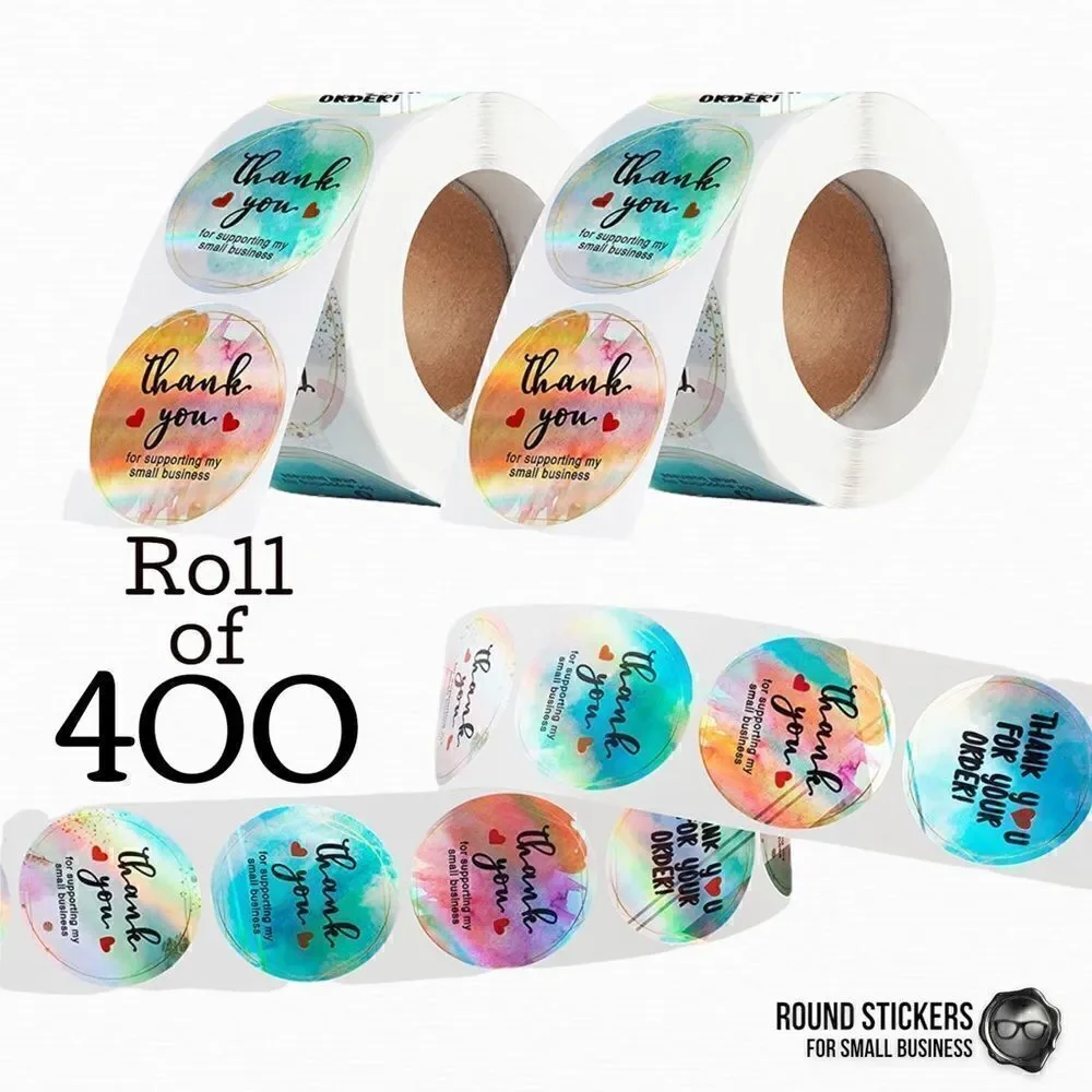 1.5” BULK ROLL 400 THANK YOU FOR SUPPORTING SMALL BUSINESS STICKERS IRIDESCENT